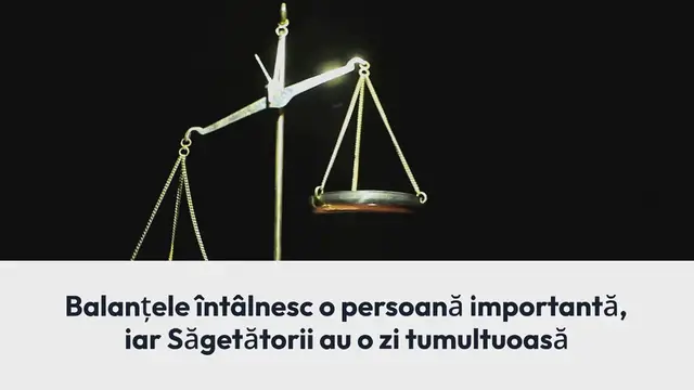 'Video thumbnail for Horoscop 29 mai 2024. Balanțele întâlnesc o persoană importantă, iar Săgetătorii au o zi tumultuoasă'