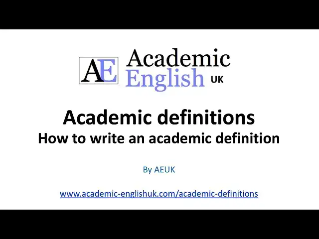 Video thumbnail for Academic Definitions - how to write an academic definition.