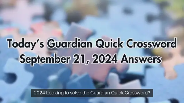 Video thumbnail for Today’s Guardian Quick Crossword September 21, 2024 Answers Updated