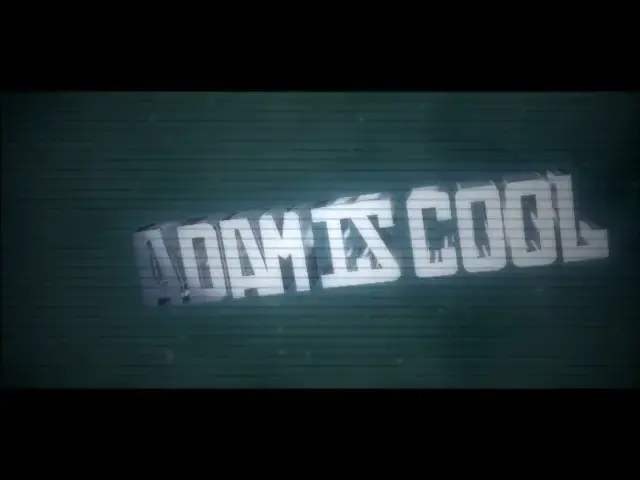 Video thumbnail for ADAM IS COOLS INTRO MAY NOT BE VOICE