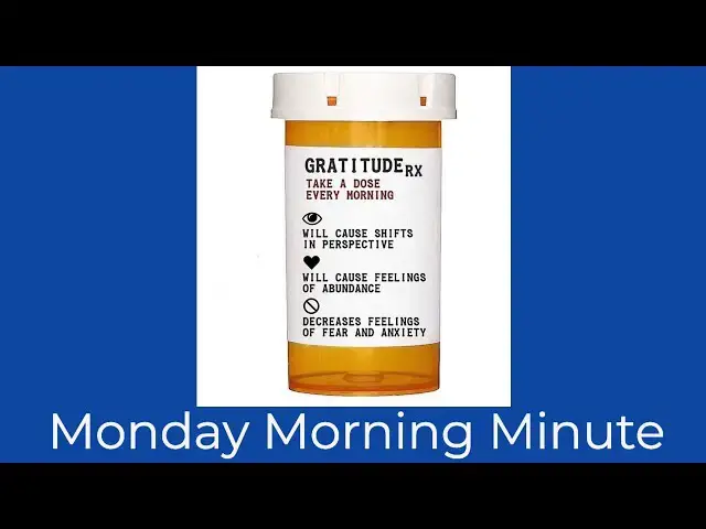 Video thumbnail for Gratitude Prescription