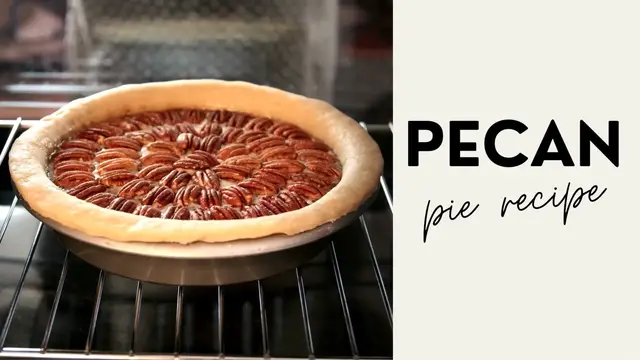 Video thumbnail for Pecan Pie Recipe