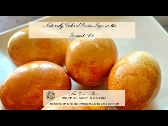 Video thumbnail for Naturally Colored Easter Eggs in the Instant Pot