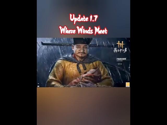 Video thumbnail for Update quan trọng nhất của phiên bản 1.7 trong Where Winds Meet #wherewindsmeet #wwm #shortvideo