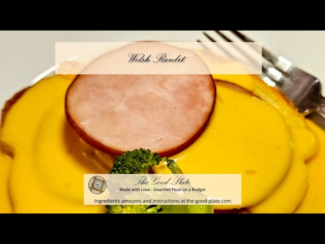 Video thumbnail for Welsh Rarebit - Easy, Cheesy, Classic