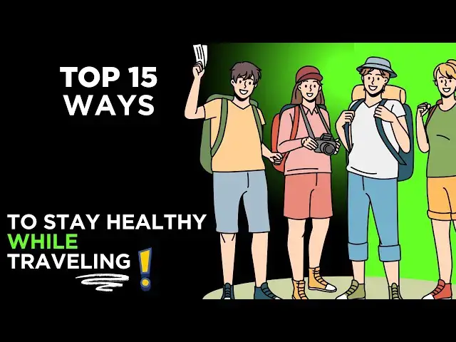 'Video thumbnail for Top 15 Ways to Stay Healthy While Traveling ✈️🥗💪 | Travel Fitness & Wellness Tips'