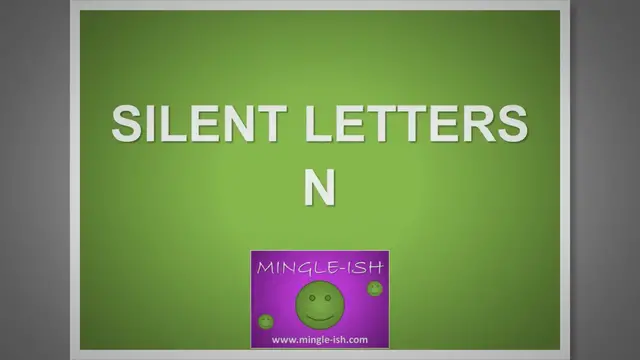 Video thumbnail for Silent letters - N