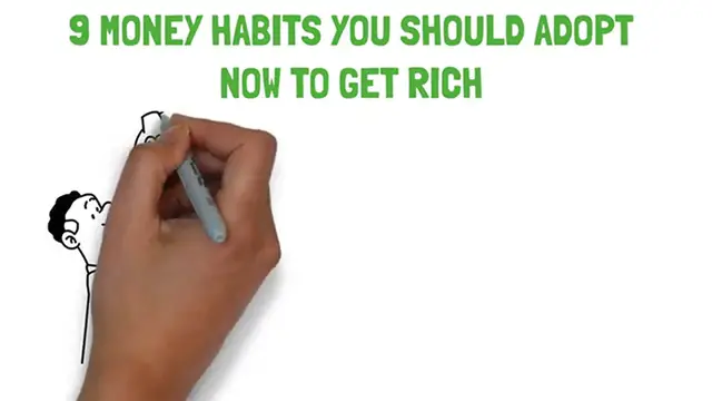 Video thumbnail for 9 Money Habits You Should Adopt Now To Get Rich