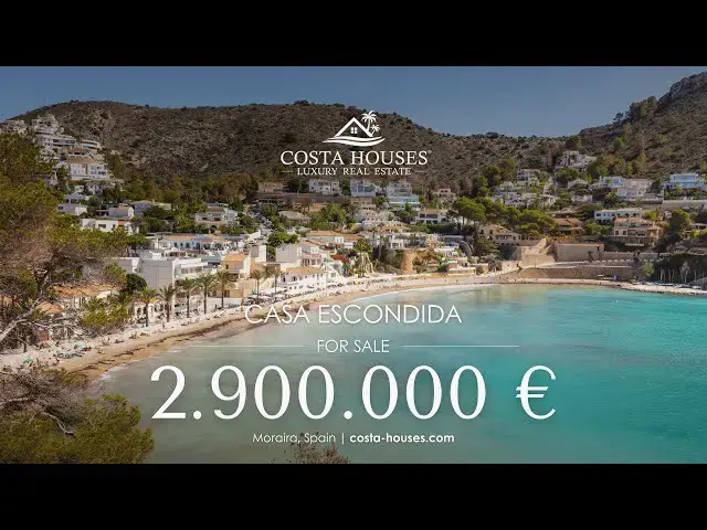 'Video thumbnail for CASA ESCONDIDA - A PRIVATE RETREAT BY THE SEA AT PLAYA PORTET, MORAIRA | CH Luxury Realtor Expert'