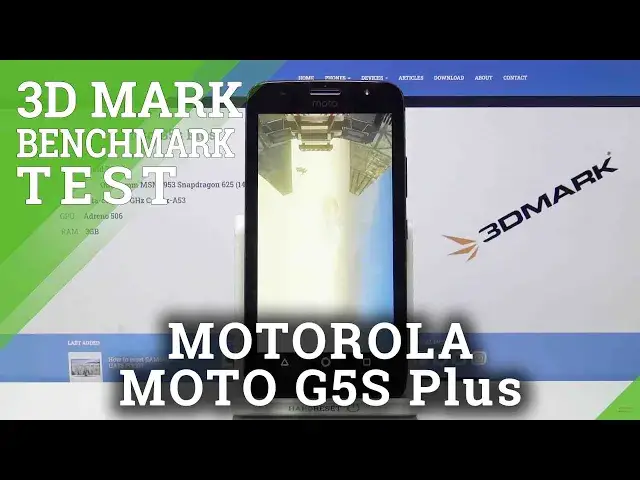 'Video thumbnail for Check Performance of Motorola Moto G5s Plus - 3DMark Benchmark Test'