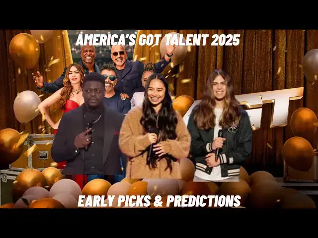 'Video thumbnail for America's Got Talent 2025 Early Picks & Predictions'