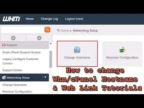 'Video thumbnail for How to change Whm/cPanel Hostname & Web Link Tutorials'