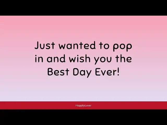 Video thumbnail for Have A Great Day Wishes, Messages & Quotes to Brighten Someone’s Day ✨🌟