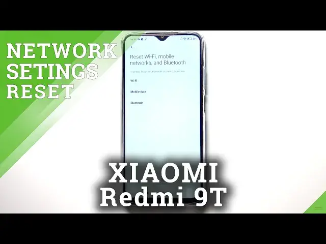 'Video thumbnail for How to Reset Network Preferences in XIAOMI Redmi 9T – Restore Network Connection'