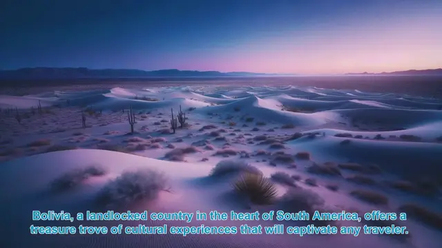 Video thumbnail for Uncover Bolivia's Cultural Gems: Top 10 Destinations for Immersive Experiences