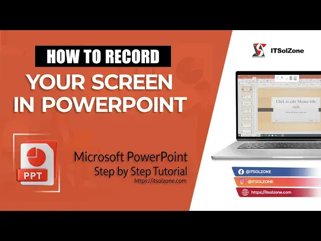 'Video thumbnail for Capture It All: Recording Your Screen in PowerPoint | Step By Step | Tutorial | ITSolZone'