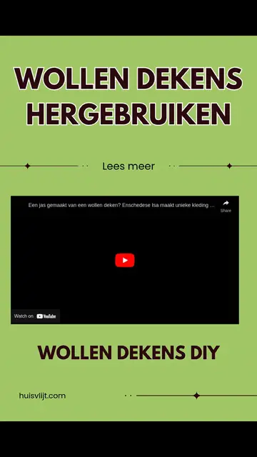 Video thumbnail for Wollen dekens hergebruiken
