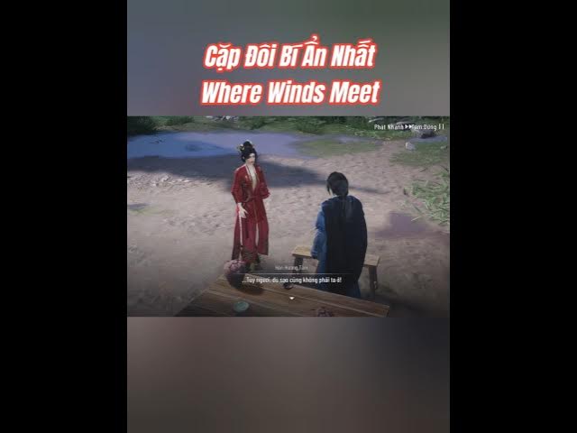 Video thumbnail for Không phải tình lữ, chẳng sư đồ…Dì Hàn & Giang Thúc – cặp đôi bí ẩn nhất giang hồ Where Winds Meet.