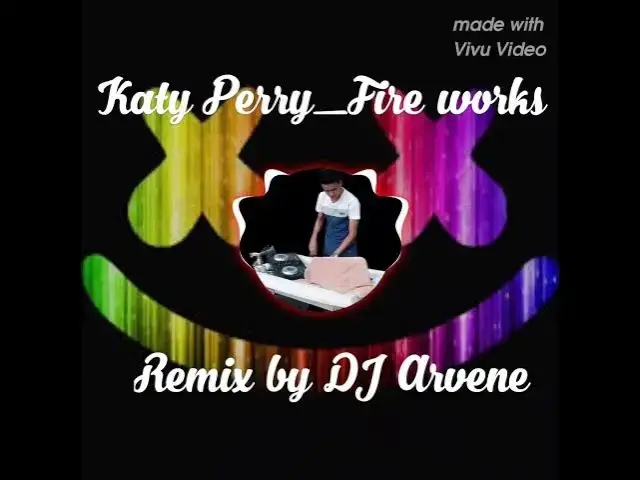 Video thumbnail for katy Perry_fire works EDM remix by Dj Arvene