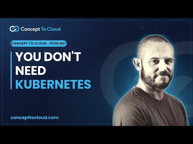 Video thumbnail for Why Kubernetes Might Not Be Right for Your Mid-Sized Company: An Honest Assessment