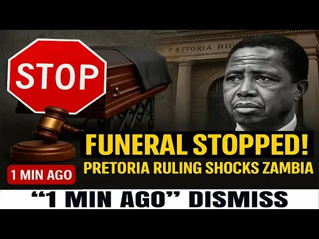 'Video thumbnail for 🚨 Pretoria Court STOPS Edgar Lungu Funeral Zambia–SA Showdown Explodes!#ShockSpill'