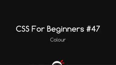 'Video thumbnail for CSS Tutorial For Beginners 47 - Color'