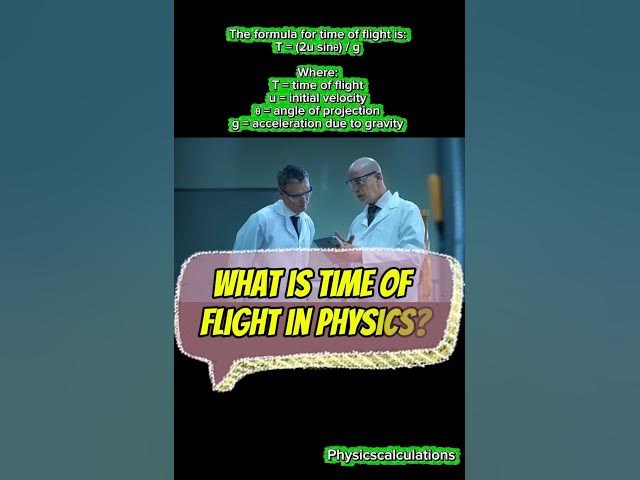 Video thumbnail for What is time of flight in physics? #physics #science #youtubeshorts #ytshorts