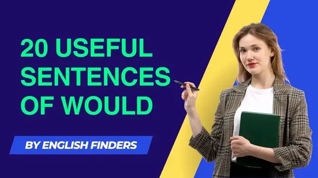 Video thumbnail for 20 Useful Sentences of Would | English Finders