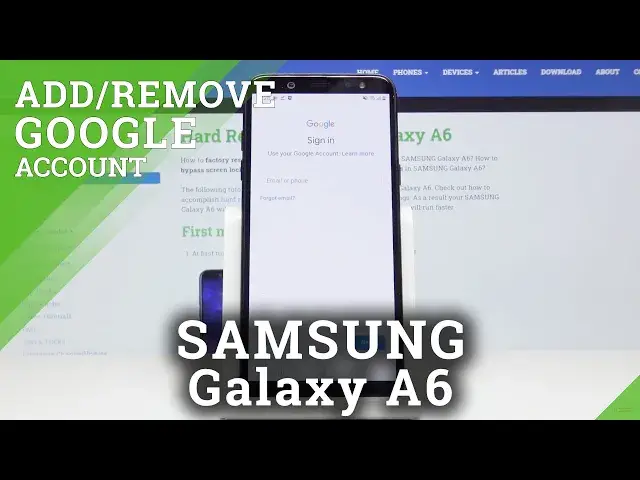 Video thumbnail for How to Add Google Account on SAMSUNG Galaxy A6 - Remove Google User
