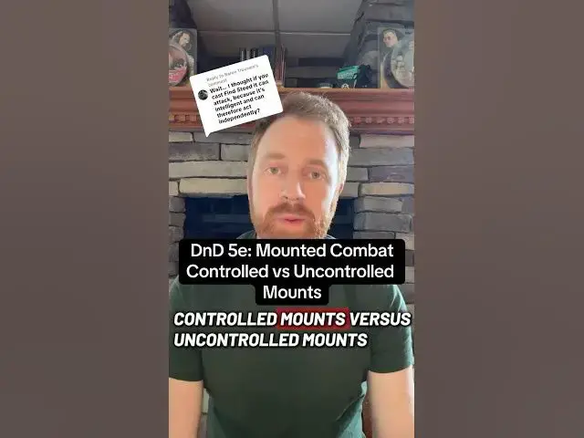 Video thumbnail for The issue with controlled vs uncontrolled mounts in the dnd mounted combat rules
