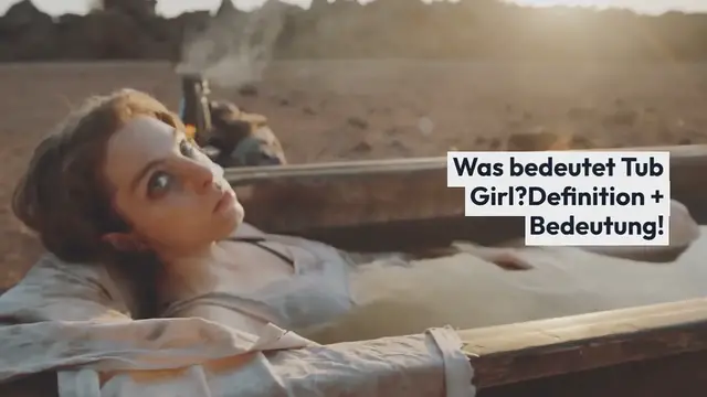 Video thumbnail for Tubgirl – Was bedeutet Tub Girl? Definition + Bedeutung!