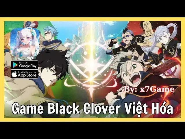 Video thumbnail for Black Clover Việt Hóa – Game Gacha Chiến Thuật Chuẩn Anime 2025 | Hướng Dẫn Cài & Đăng Ký