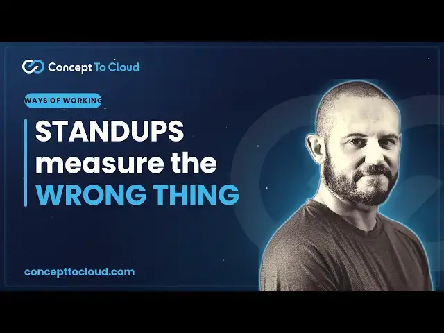 Video thumbnail for Your Standups and Sprints Are Measuring the Wrong Thing
