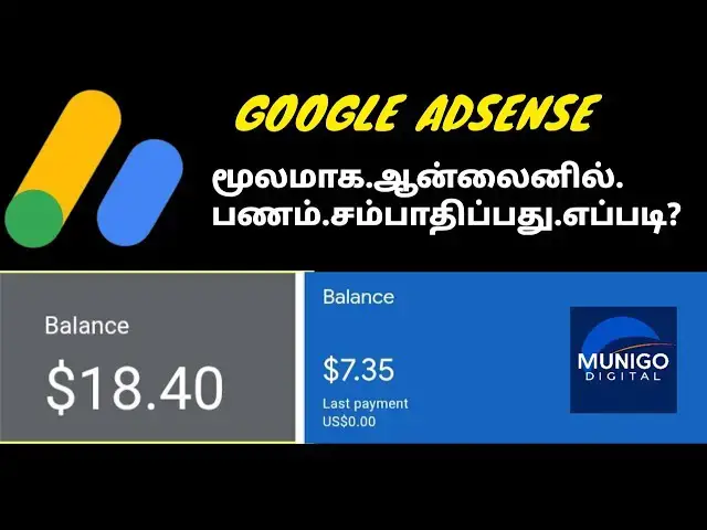 Video thumbnail for Make Money Online with Google AdSense & Blogger | Writing Side Hustle in Tamil | Munigo Digital