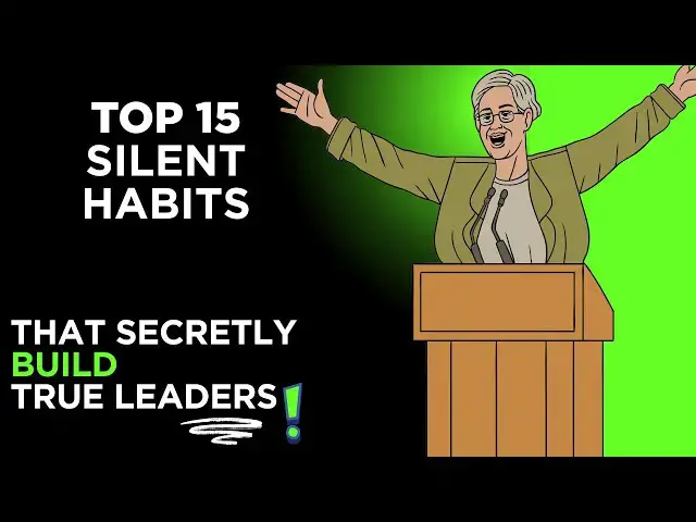 'Video thumbnail for Top 15 Silent Habits That Secretly Build True Leaders'