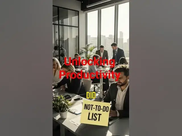 Video thumbnail for Unlocking Productivity: The Power of a 'Not-To-Do' List! #motivation #levelupyourlife #facts