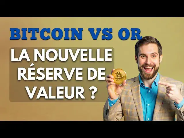 Video thumbnail for Bitcoin vs Or : La Nouvelle Réserve de Valeur ?
