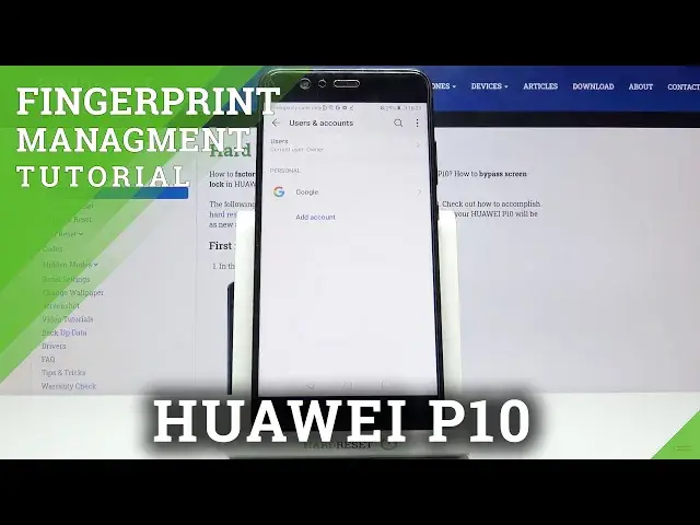 'Video thumbnail for How to Add & Remove Fingerprint in HUAWEI P10 – Fingerprint Protection'