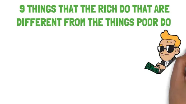 Video thumbnail for 9 Things The Rich Do Different From The Poor