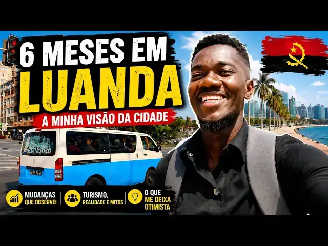 Video thumbnail for Vivo em Luanda há 6 Meses — O Que Acho de Angola Hoje 🇦🇴