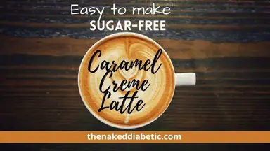 'Video thumbnail for Easy to make sugar free Caramel Latte'