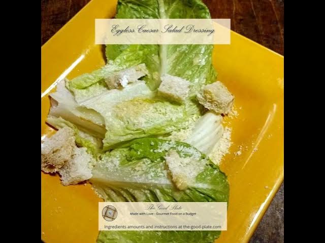 Video thumbnail for Eggless Caesar Dressing