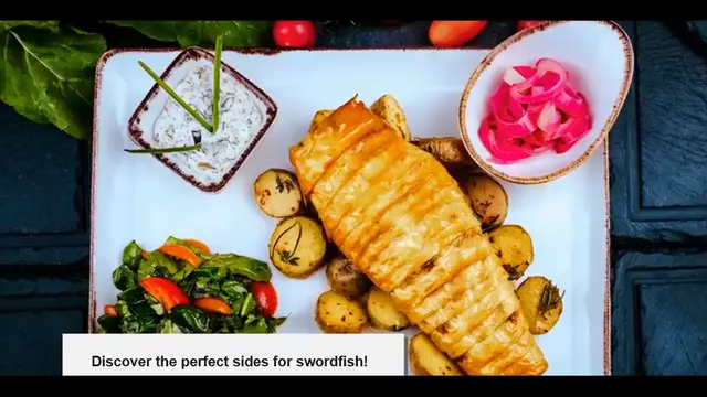 'Video thumbnail for Best Side Dishes for Swordfish: Perfect Pairings for Your Seafood Dinner'