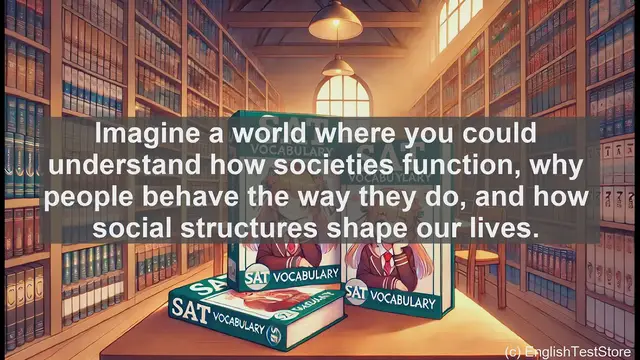 Video thumbnail for 5000 Must Know SAT Vocabulary - Sociology: Understanding Society and Human Behavior