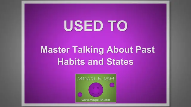 Video thumbnail for Used To: Master Talking About Past Habits and States - Grammar Lesson