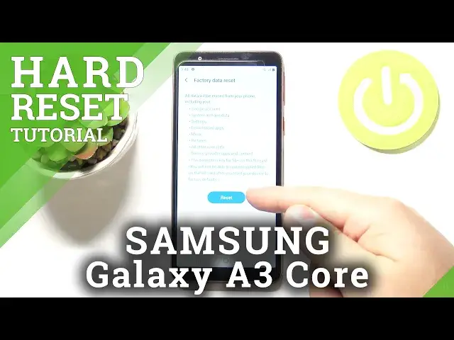 Video thumbnail for Factory Reset SAMSUNG Galaxy A3 Core - Wipe Data / Restore Default Settings