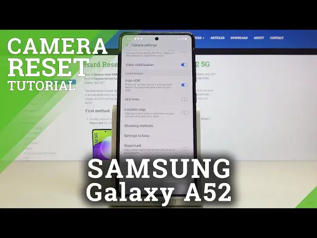 'Video thumbnail for How to Reset Camera in SAMSUNG Galaxy A52 – Restore Camera Defaults'