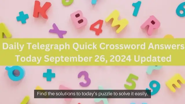 Video thumbnail for Daily Telegraph Quick Crossword Answers Today September 26, 2024 Updated