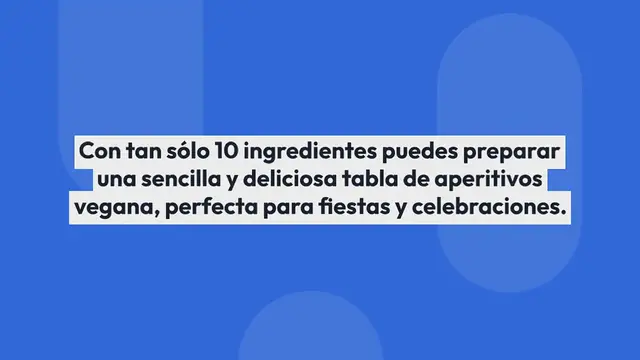 Video thumbnail for Tabla de Aperitivos Vegana