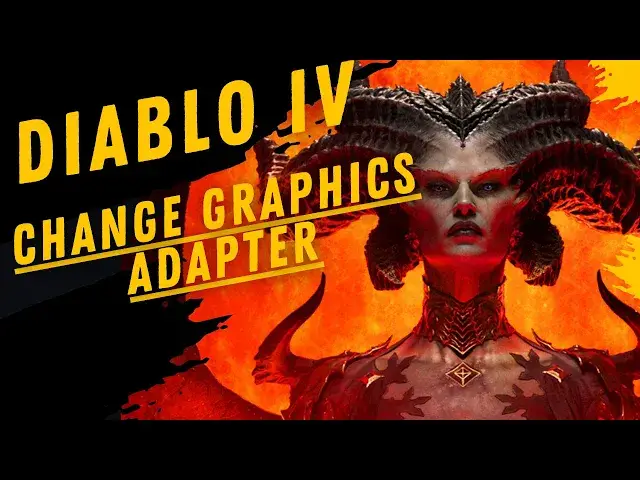 Video thumbnail for How To Change Graphics Adapter In Diablo IV
